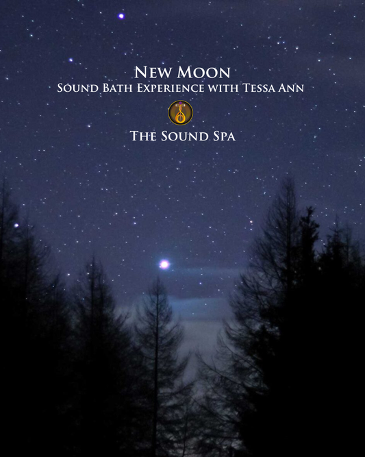 New Moon Sound Experience @ The Sound Spa - Wednesday 12 August - 7.00 - 8.45 pm