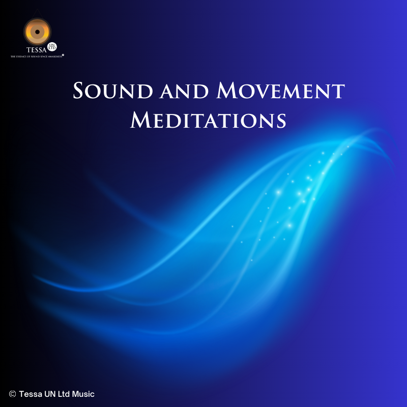 Sound and Movement Meditations