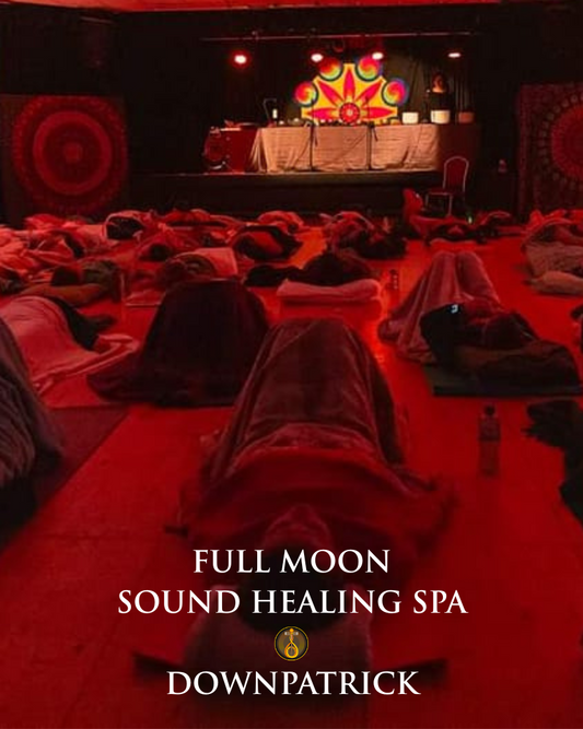 FULL MOON Sound Healing Spa Experience - Downpatrick - Thursday 6 November 2025