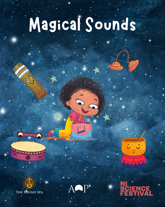 Magical Sounds (Family Sound Spa) Book Launch @ Planetarium Dome – NI Science Festival – Book Included! – Sunday 23 February 2025