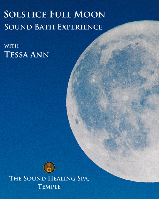 June Solstice Full Moon  Sound Bath Experience @ The Sound Spa