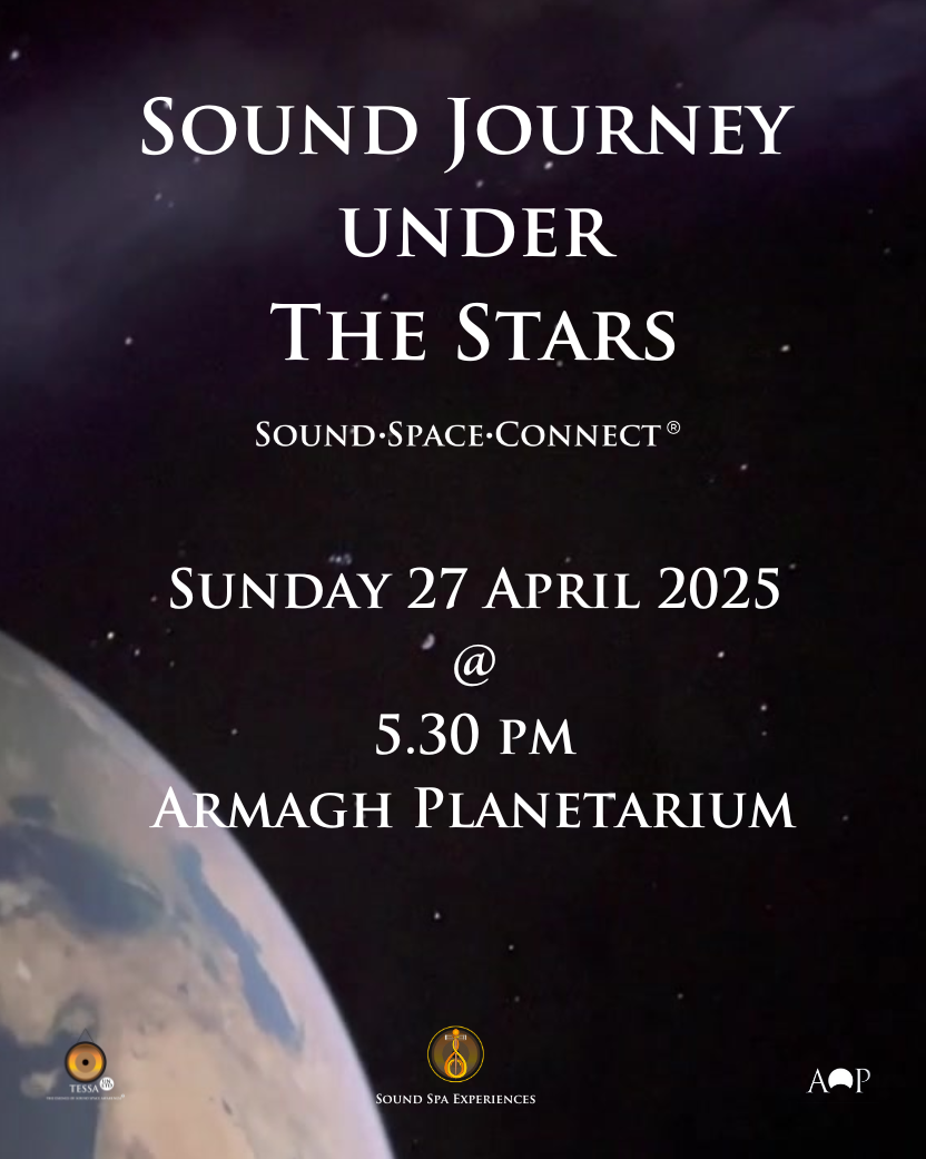 Planetarium Sound Journey under the Stars 2hr Experience - The Sound Spa - Sunday 27 April 2025