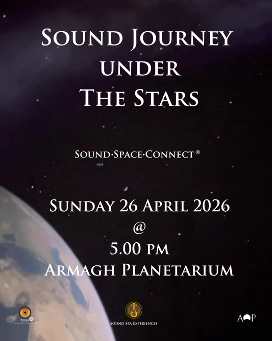 Sound Journey under the Stars Experience - Armagh Planetarium Dome - Sunday 26 April 2026