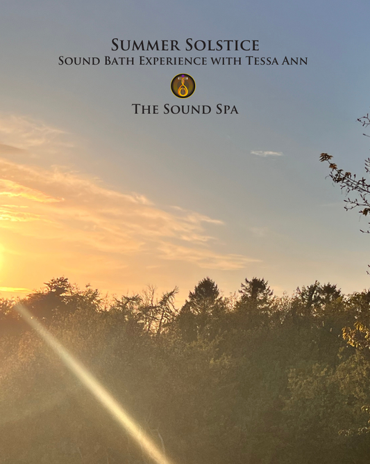 Summer Solstice Sound Bath Experience @ The Sound Spa - Monday 22 June 2026 - 7.00 - 8.45 pm