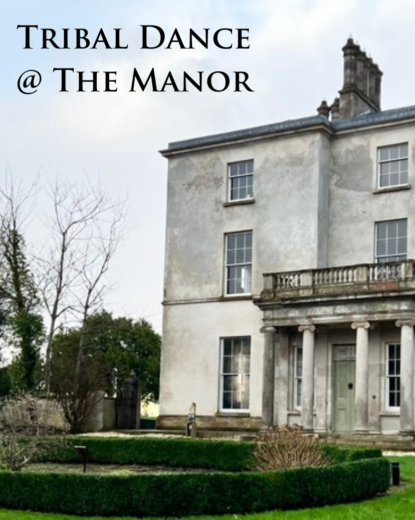 Tribal Dance Experience @ The Manor - Sunday 15 September 2024 (Approaching the Full Moon and Autumn Equinox)