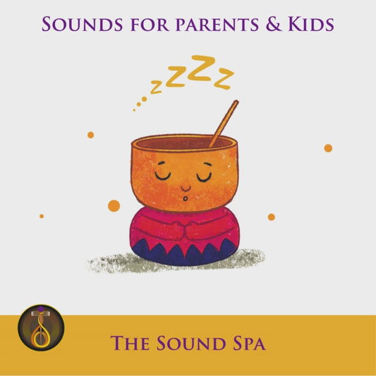 Sound Spa Sounds for Parents and Kids